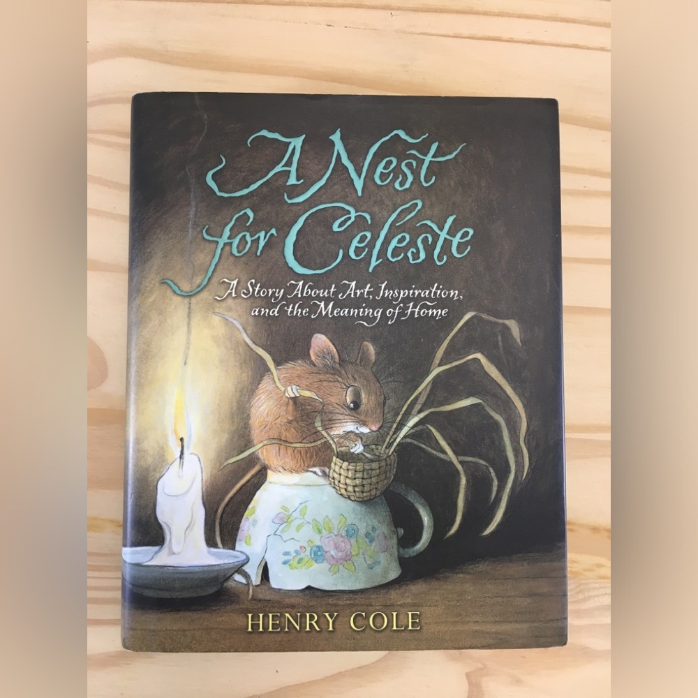 A Nest for Celeste by Henry Cole - Brown & Cream Illustrated Book